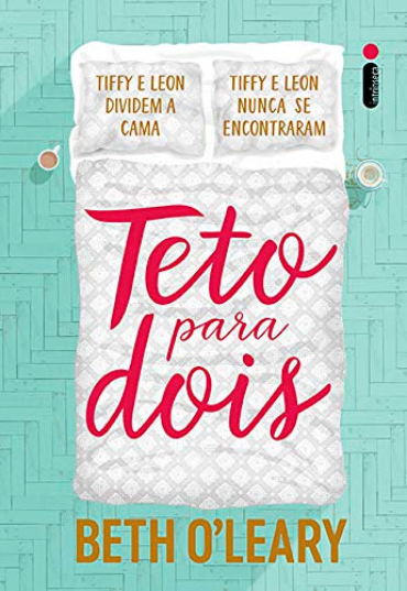 Teto para dois, Beth O'Leary, editora intrínseca