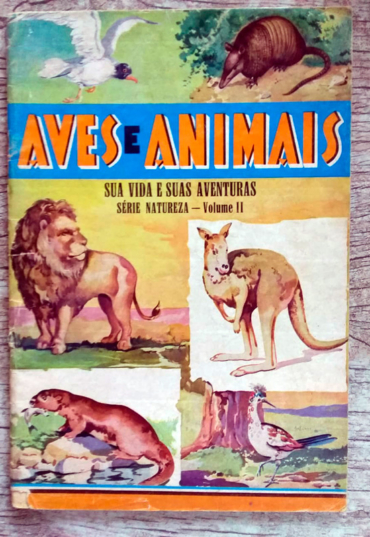 Gibi hq aves e animais sua vida e suas aventuras, série natureza volume II, editora casa publicadora brasileira