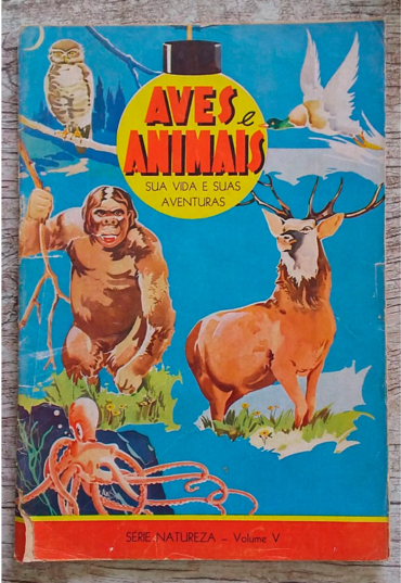 Gibi hq aves e animais sua vida e suas aventuras, série natureza volume V, editora casa publicadora brasileira