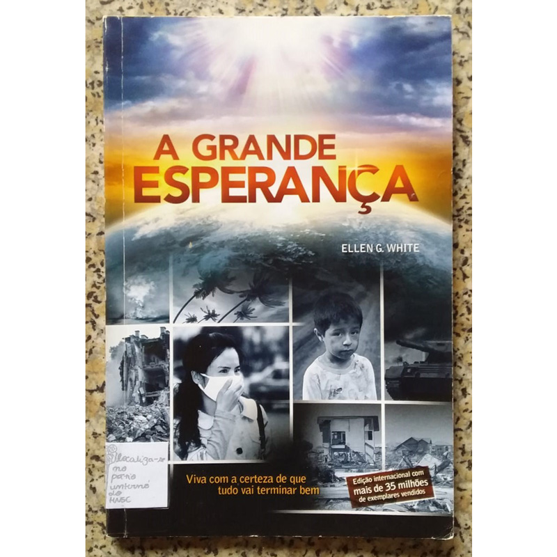 A grande esperança, Ellen G. White, editora casa publicadora brasileira, livro usado