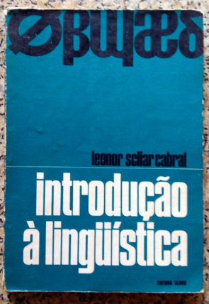 Introdução à linguística, Leonor Scliar Cabral, editora globo, livro usado