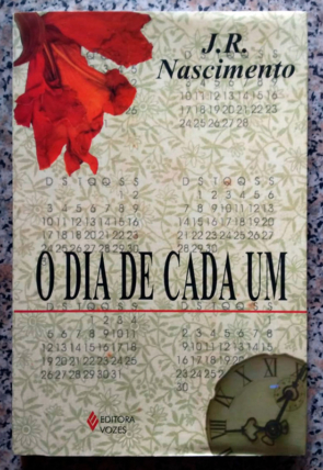 O dia de cada um, J.R. Nascimento, editora vozes, livro usado