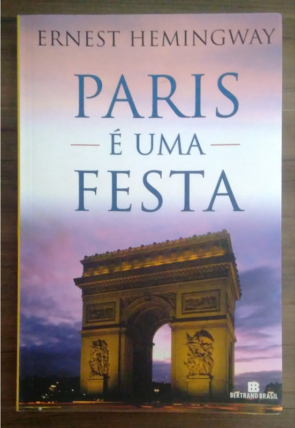 Paris é uma festa, Ernest Hemingway, editora Bertrand Brasil, livro usado