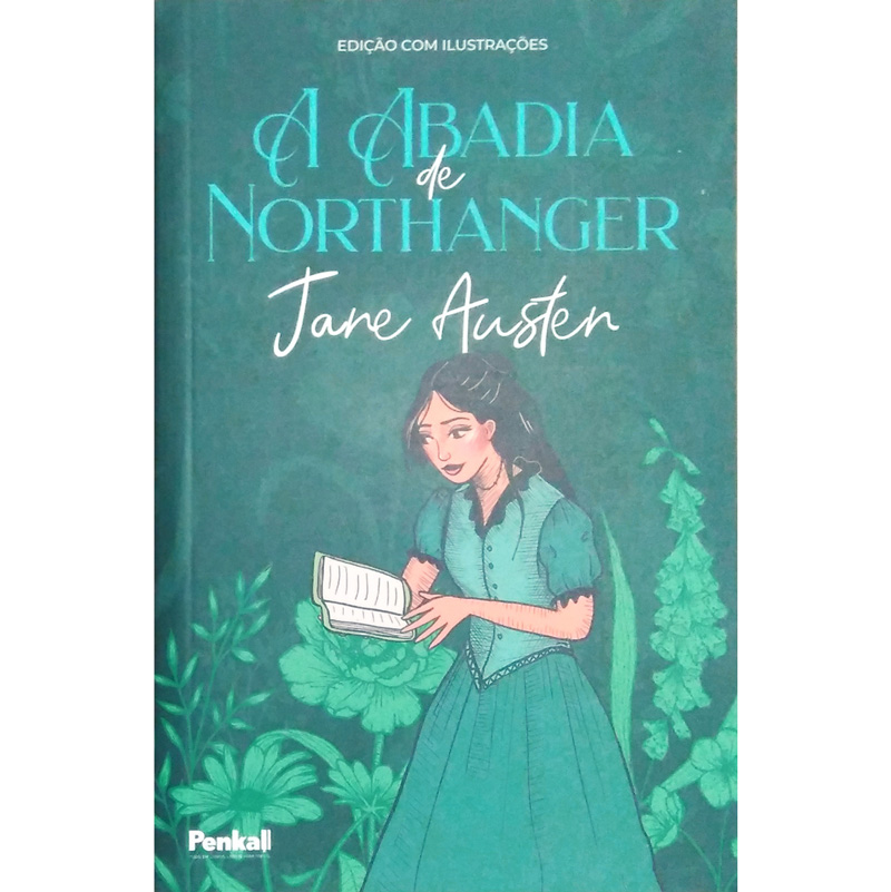 A Abadia de Northanger, Jane Austen, editora penkal
