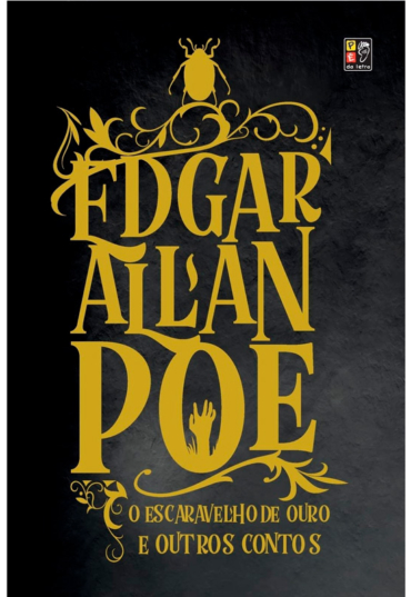 O escaravelho de ouro e outros contos, Edgar Allan Poe, editora pé da letra