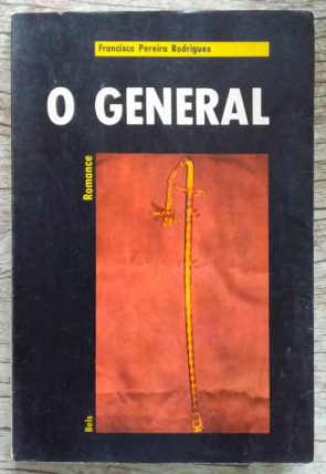 O general, Francisco Pereira Rodrigues, editora bels, livro usado