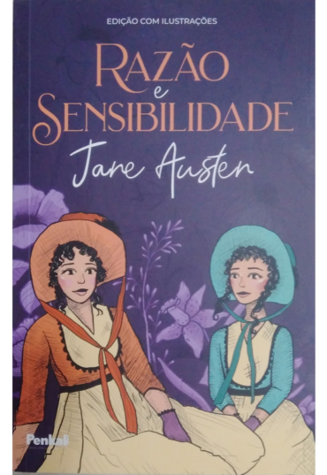 Razão e sensibilidade, Jane Austen, editora penkal