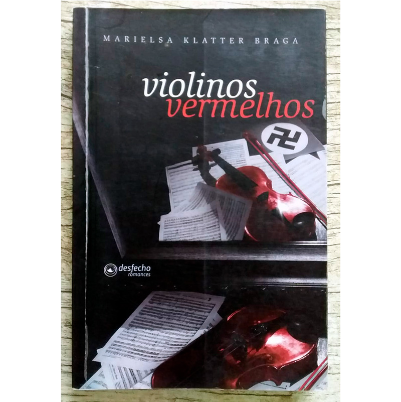 Violinos vermelhos, Marielsa Klatter Braga, editora desfecho romances, livro usado