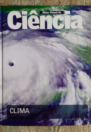 Atlas visual da ciência clima, editora sol 90, livro usado