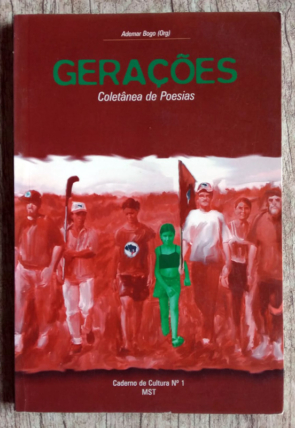 Gerações, coletânea de poesias, organização Ademar Bogo, caderno de cultura 1 MST, livro usado