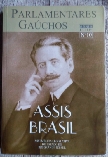 Parlamentares gaúchos, Assis Brasil, série perfis 10, Assembléia Legislativa do Estado do Rio Grande do Sul, livro usado