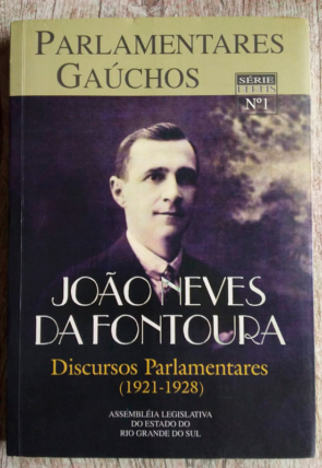 Parlamentares gaúchos João Neves da Fontoura, série perfis 1, Assembleia Legislativa do Estado do Rio Grande do Sul, livro usado