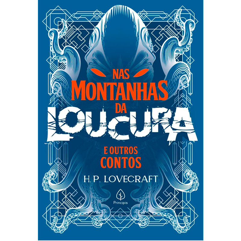 Nas montanhas da loucura e outros contos, H. P. Lovecraft, editora principis