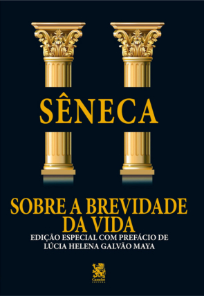 Sobre a brevidade da vida, Sêneca, editora camelot