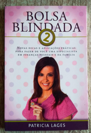 Bolsa blindada 2, Patricia Lages, editora Thomas Nelson Brasil, livro usado