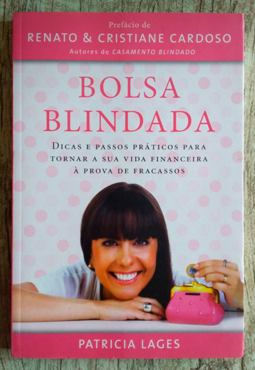 Bolsa blindada, Patricia Lages, editora Thomas Nelson Brasil, livro usado