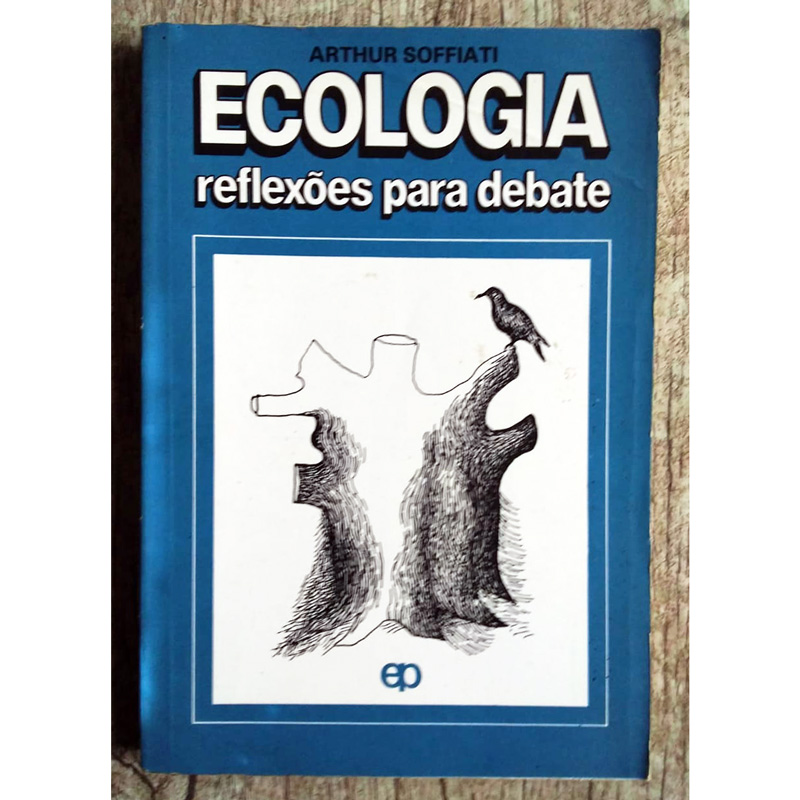 Ecologia reflexões para debate, Arthur Soffiati, editora Paulinas, livro usado