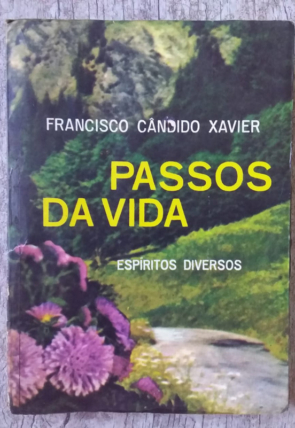 Passos da vida, Francisco Cândido Xavier, editora CEC, livro usado