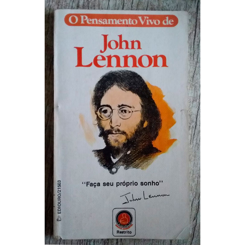 o pensamento vivo de John Lennon, editora ediouro, livro usado