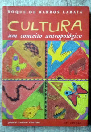 Cultura um conceito antropológico, Roque de Barros Laraia, editora Jorge Zahar editor, livro usado