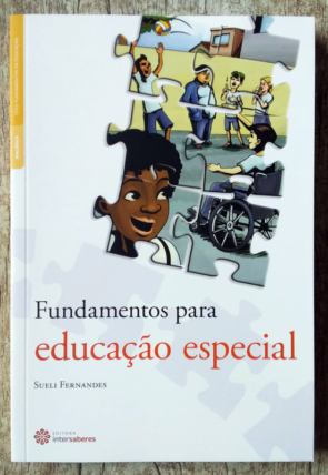 Fundamentos para educação especial, Sueli Fernandes, editora intersaberes, livro usado