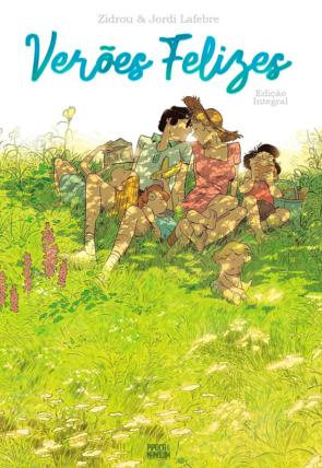 Gibi hq Verões felizes edição integral, editora pipoca e nanquim, capa dura