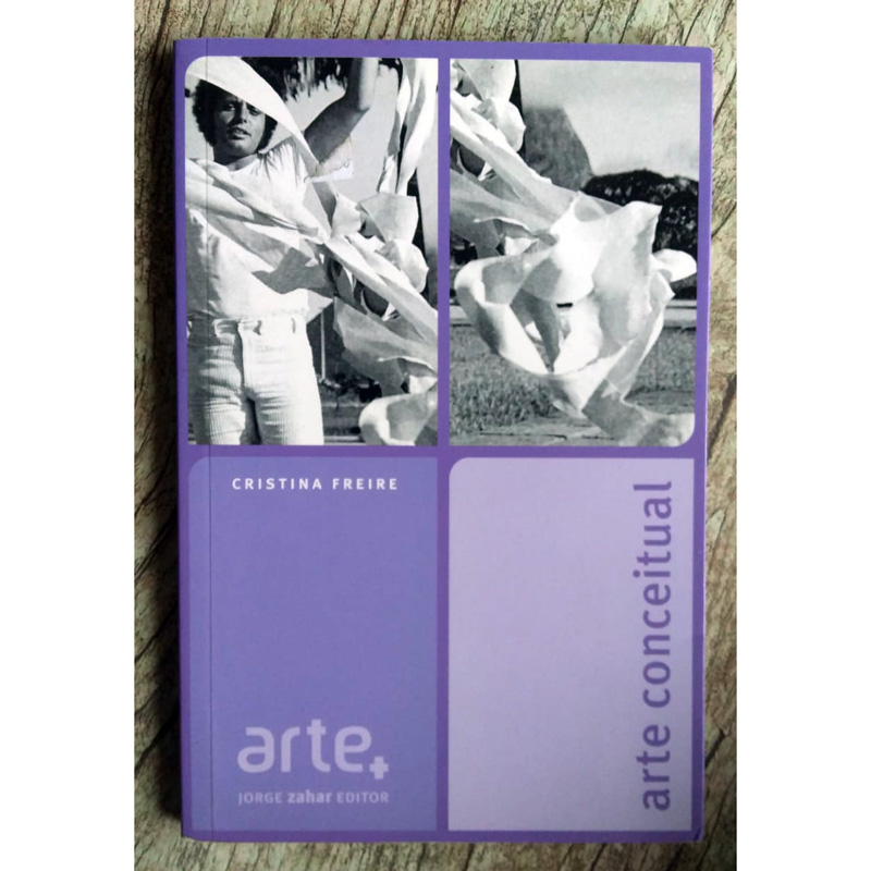 Arte-conceitual, coleção arte+, Cristina Freire, editora Jorge Zahar editor, livro usado