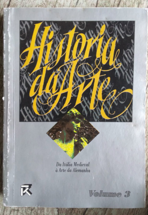 História da arte da Itália medieval à arte da Alemanha, volume 3, editora Rideel, livro usado