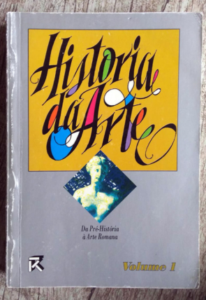 História da arte da pré-história à arte romana, volume 1, editora Rideel, livro usado