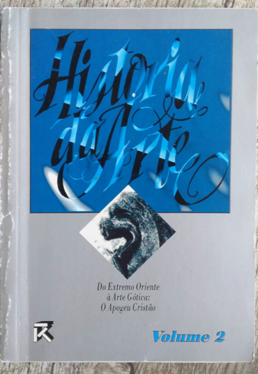 História da arte do Extremo Oriente à arte gótica o apogeu cristão, volume 2, editora Rideel, livro usado