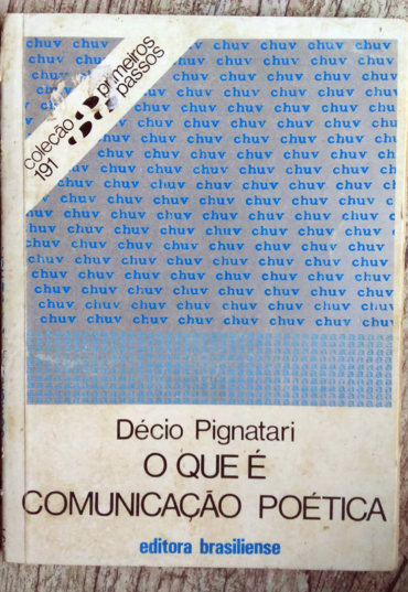 O que é comunicação poética? coleção primeiros passos, Décio Pignatari, editora brasiliense, livro usado