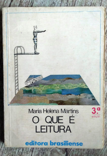 O que é leitura? coleção primeiros passos, Maria Helena Martins, editora brasiliense, livro usado