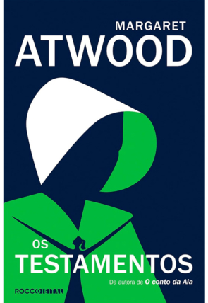 Os testamentos, Margaret Atwood, editora rocco