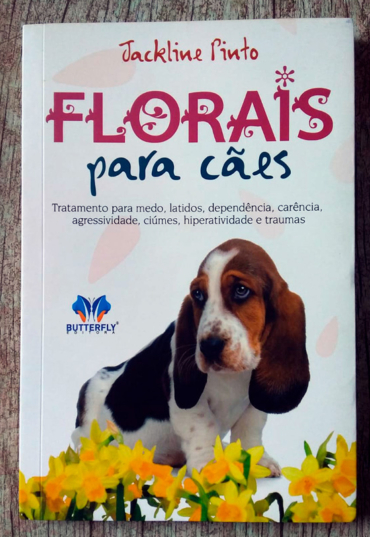 Florais para cães, Jackline Pinto, editora butterfly, livro usado