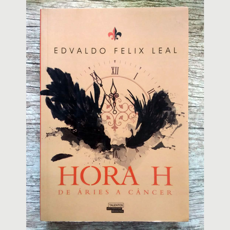 Hora H de Áries a Câncer, Edvaldo Felix Leal, editora novo século, livro usado