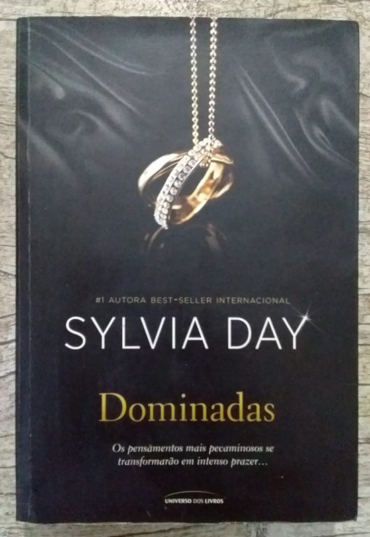 Dominadas, Sylvia Day, editora universo dos livros, livro usado