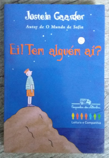 Ei! tem alguém aí? Jostein Gaarder, editora companhia das letrinhas, livro usado