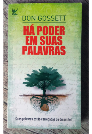 Há poder em suas palavras, Don Gossett, editora vida, livro usado