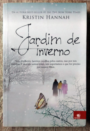 Jardim de inverno, Kristin Hannah, editora novo conceito, livro usado