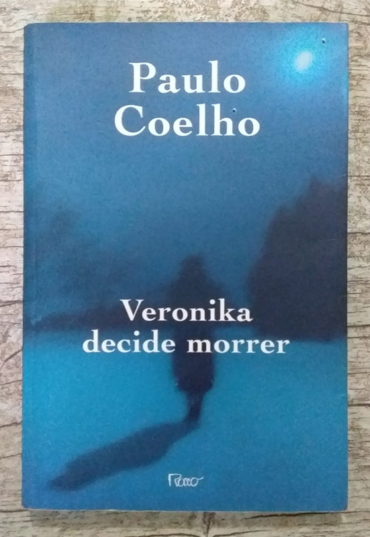Veronika decide morrer, Paulo Coelho, editora rocco, livro usado