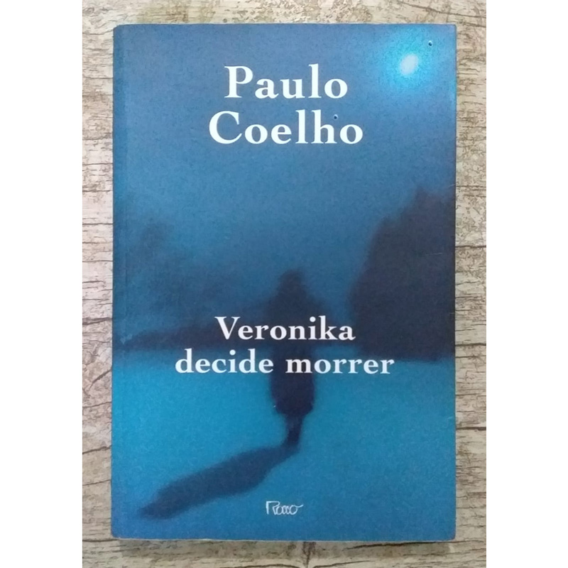 Veronika decide morrer, Paulo Coelho, editora rocco, livro usado