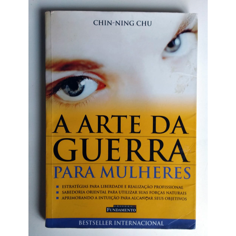 A arte da guerra para mulheres, Chin-Ning Chu, editora fundamento, livro usado