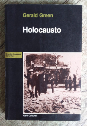 Holocausto, Gerald Green, editora abril cultural, livro usado