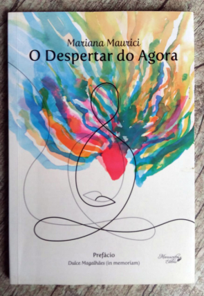 O despertar do agora, Mariana Maurici, editora manuscritos, livro usado