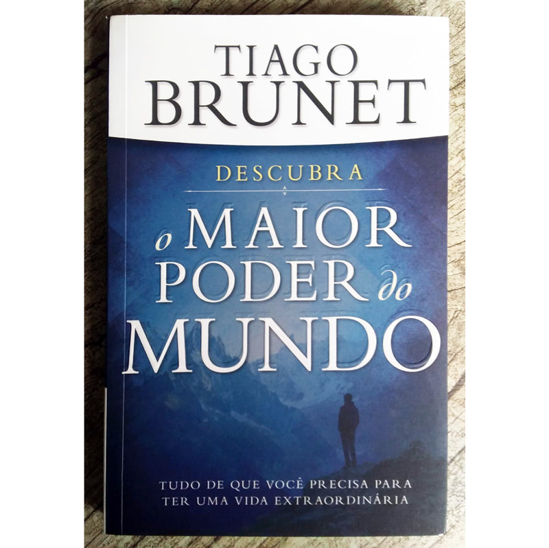 O maior poder do mundo, Tiago Brunet, editora vida, livro usado