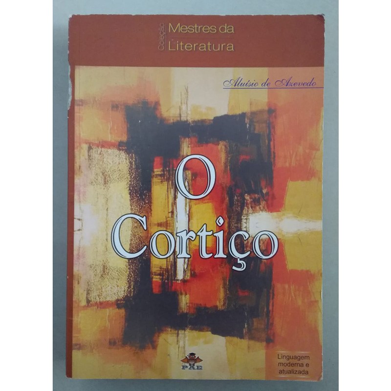 O cortiço, Aluísio de Azevedo, coleção mestres da literatura, editora PAE, livro usado