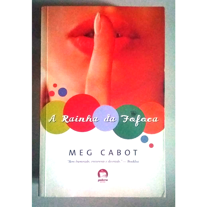 A rainha da fofoca, Meg Cabot, editora galera, livro usado