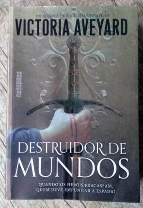 Destruidor de mundos, Victoria Aveyard, editora seguinte, livro usado