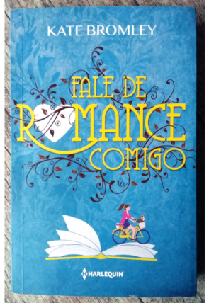 Fale de romance comigo, Kate Bromley, editora Harlequin, livro usado