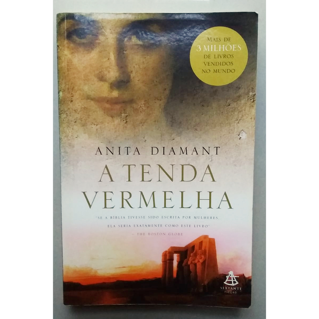 A tenda vermelha, Anita Diamant, editora sextante, livro usado